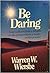 Be Daring