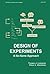 Design of Experiments: A No-Name Approach (Lecture Notes in Pure and Applied Mathematics)
