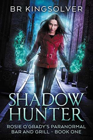 Shadow Hunter (Rosie O'Grady's Paranormal Bar and Grill, #1)