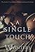 A Single Touch