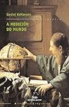 Medicion do mundo, a