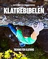Klatrebibelen: Tr...