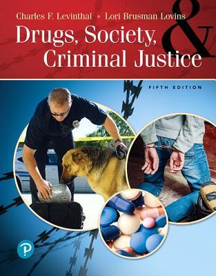 Drugs, Society and Criminal Justice by Charles F. Levinthal book cover