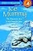Ice Mummy: The Discovery of a 5,000-year-old Man (Step Into Reading. Step 3 Book,)