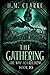 The Gathering (The Way to F...