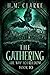 The Gathering (The Way to Freedom #10)