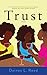 Trust by Daines L. Reed