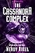 The Cassandra Complex (Plac...