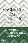 Cachées par la fo...
