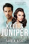 Kyle and Juniper (Smoke Series, #2)