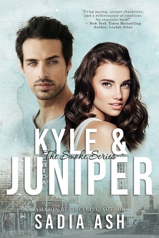 Kyle and Juniper (Smoke Series, #2)