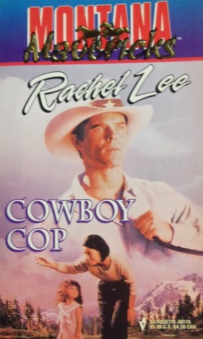 Cowboy Cop (Mass Market Paperback)