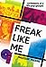 Freak Like Me: Confessions of a 90s pop groupie