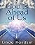 God Is Ahead of Us by Linda Handzel