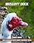 Fun Learning Facts about Muscovy Duck by Larry Gibbs