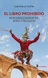 El libro prohibido. Afrodescendientes, sexo y religión