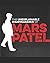 The Unexplainable Disappearance of Mars Patel by David Kreizman