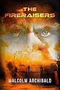 The Fireraisers