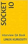 SOCKET IO: Interview QA Book SOCKET IO: Interview QA Book