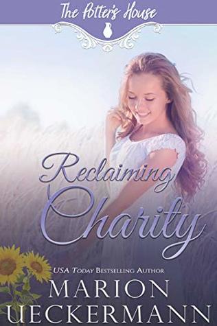 Reclaiming Charity (Kindle Edition)