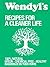 Wendyl's Recipes for a Cleaner Life