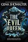 The Evil Queen