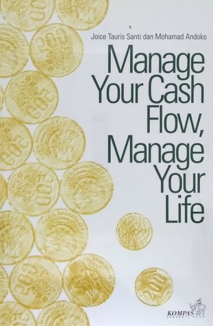 Manage Your Cash Flow, Manage Your Life