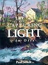 Capturing Light in Oils Capturing Light in Oils