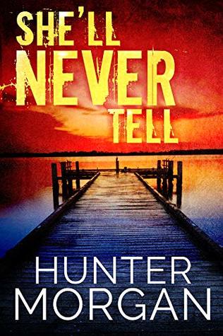 She’ll Never Tell (Albany Beach Trilogy #1)