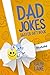 Dad Jokes: Easter Gift Book...