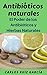 Antibióticos Naturales by Carlos Ruiz García
