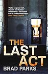 The Last Act