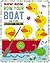 Row, Row, Row Your Boat (Touch and Feel Nursery Rhymes)