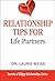 Relationship Tips for Life Partners (The Secrets of Happy Relationships Series Book 4)