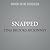 Snapped (Snapped Novels)