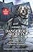 Dangerous Secrets: A 2-in-1 Collection (K-9 Unit)