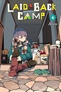 ゆるキャン△ / Laid-Back Camp Series by Afro