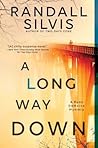 A Long Way Down (Ryan DeMarco Mystery, #3)