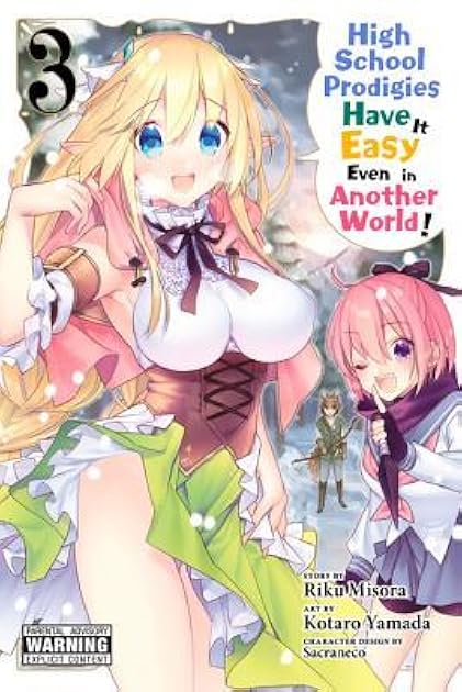 High School Prodigies Have It Easy Even in Another World! Manga, Vol. 3