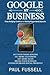 Google My Business: From Dodging Creditors to Making Bigger Bank Deposits