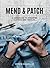 Mend & Patch by Kerstin Neumüller