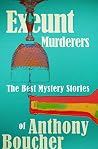 Exeunt Murderers:...