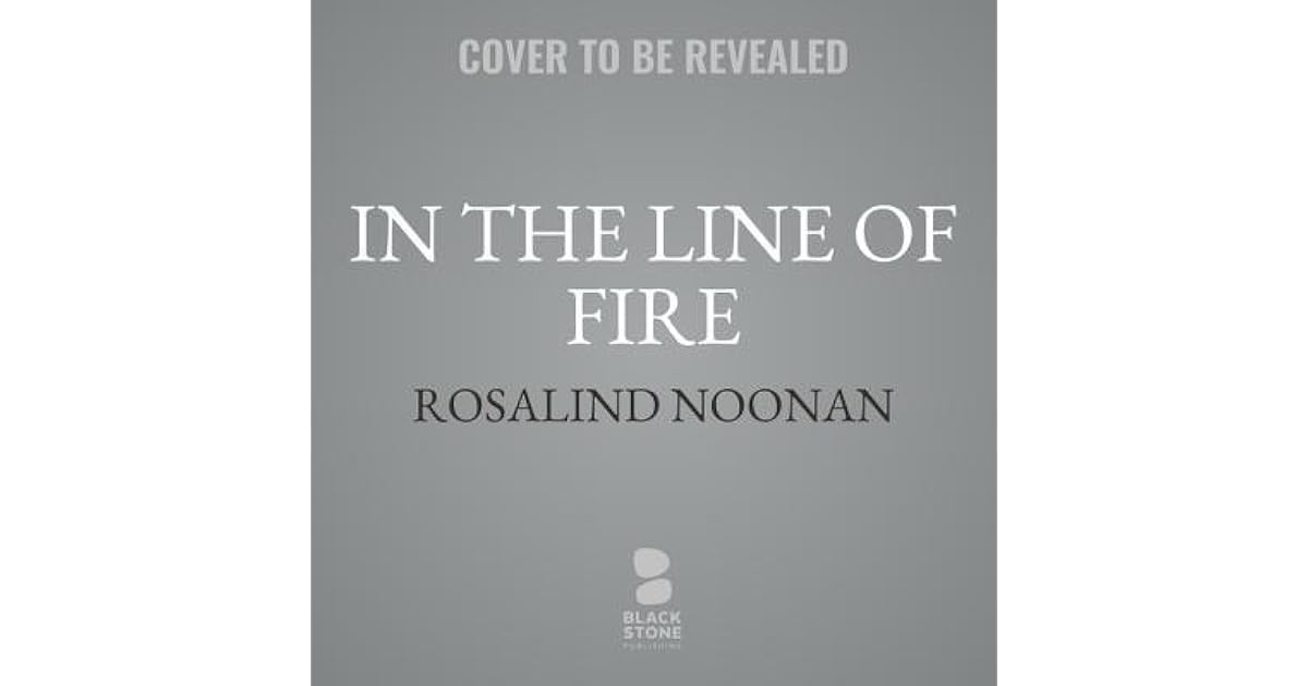 In the Line of Fire (A Laura Mori Mystery #2) by R.J. Noonan