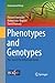 Phenotypes and Genotypes: The Search for Influential Genes (Computational Biology, 18)