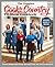 The Complete Cook's Country TV Show Cookbook Season 12: Every Recipe and Every Review from all Twelve Seasons (COMPLETE CCY TV SHOW COOKBOOK)