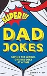 Super Dad Jokes: ...