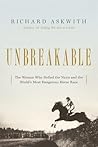 Unbreakable: The ...
