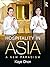 Hospitality in Asia: A New ...
