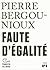 Faute d'égalité