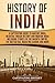 History of India: A Captiva...
